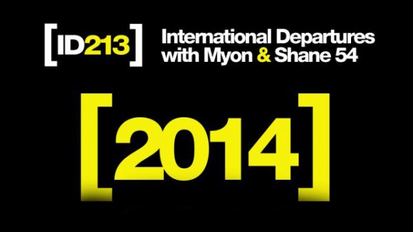 Myon & Shane 54 - International Departures Episode 213