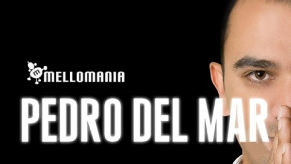 Pedro del Mar - Mellomania Deluxe 672