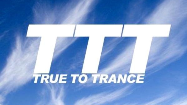 True to Trance (August 2015)