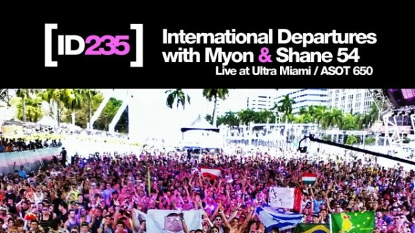 Myon & Shane 54 - International Departures Episode 235