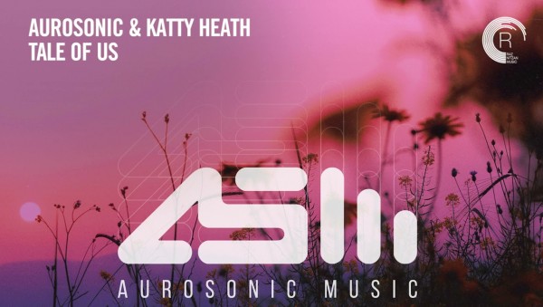 Aurosonic & Katty Heath - Tale Of Us